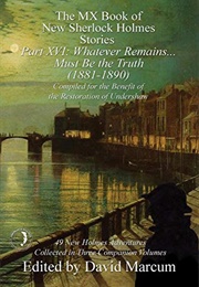 The MX Book of New Sherlock Holmes Stories - Part XVI (David Marcum)