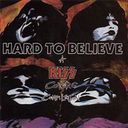 Hard to Believe: Kiss Covers Compilation (Various Artists, 1990)