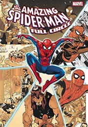 Amazing Spider-Man: Full Circle (Various)