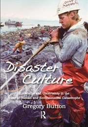 Disaster Culture (Gregory Button)