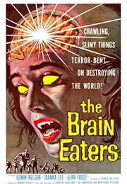 The Brain Eaters (1958)
