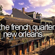 Visit the French Quarters in New Orleans