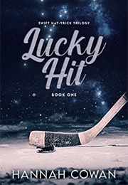 Lucky Hit (Hannah Cowan)