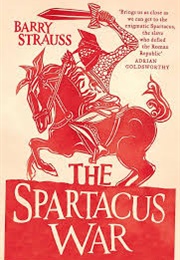 The Spartacus War (Barry Strauss)