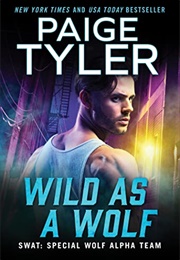 Wild as a Wolf (Paige Tyler)
