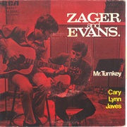 Mr. Turnkey - Zager and Evans