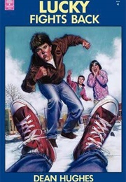 Lucky Fights Back (Dean Hughes)