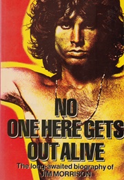 No One Here Gets Out Alive (Jerry Hopkins & Danny Sugerman)