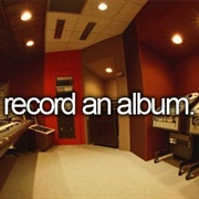 Record an Album
