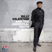 Billy Valentine -Billy Valentine & the Universal Truth