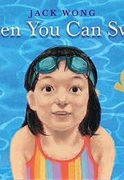 When You Can Swim (Jack Wong)