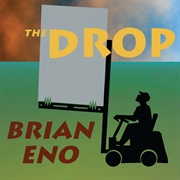 The Drop (Brian Eno, 1997)