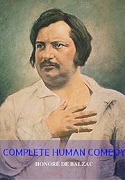 Honore De Balzac: The Complete Human Comedy (Honore De Balzac)