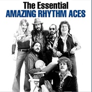 Amazing Grace (Used to Be Her Favorite Song) - 	The Amazing Rhythm Aces