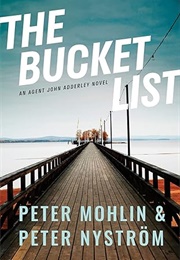 The Bucket List (Peter Mohlin & Peter Nyström)