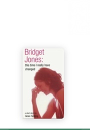 Bridget Jones: This Time I Really Have Changed (Helen Fielding)