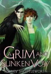 A Grim and Sunken Vow (Ashley Shuttleworth)