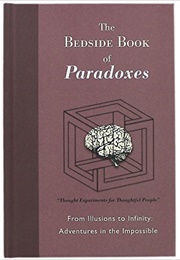 The Bedside Book of Paradoxes (Gary Hayden &amp; Michael Picard)