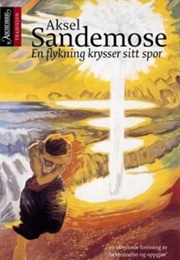 En Flyktning Krysser Sitt Spor (Aksel Sandemose)