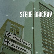 Steve MacKay - Michigan & Arcturus