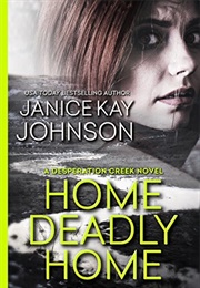 Home Deadly Home (Janice Kay Johnson)