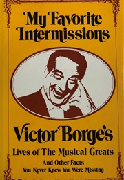 My Favorite Intermissions (Victor Borge)
