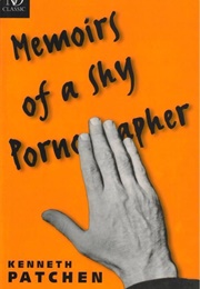 Memoirs of a Shy Pornographer (Kenneth Patchen)