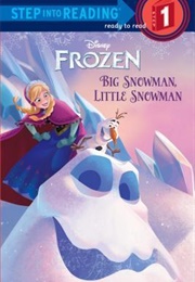 Big Snowman, Little Snowman (Tish Rabe)