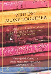 Writing Alone Together (Wendy Judith Cutler)