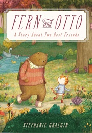 Fern and Otto (Stephanie Graegin)