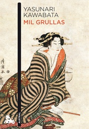 Mil Grullas (Yasunari Kawabata)