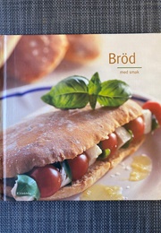Bröd Med Smak (Ica Förlag)