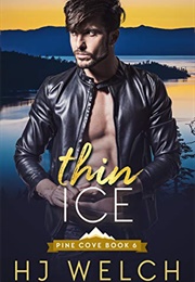Thin Ice (HJ Welch)