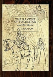 The Ravens of Falkenau (Jo Graham)