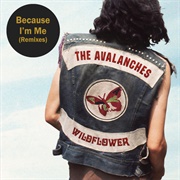 Because I&#39;m Me (Remixes) EP (The Avalanches, 2018)