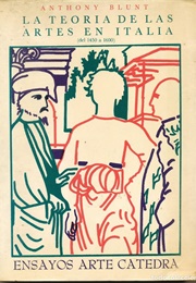 La Teoría De Las Artes En Italia (Anthony Blunt)