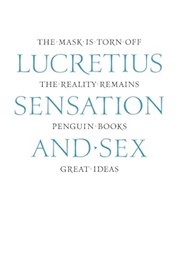 Sensation and Sex (Lucretius)