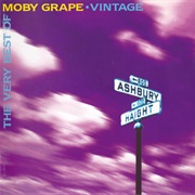 Moby Grape - The Very Best of Moby Grape Vintage