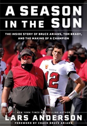 A Season in the Sun (Lars Anderson)