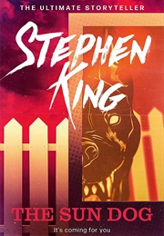 The Sun Dog (Stephen King)