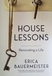 House Lessons (Erica Bauermeister)