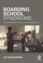 Boarding School Syndrome (Joy Schaverien)
