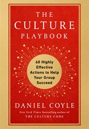 The Culture Playbook (Daniel Coyle)