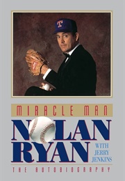 Miracle Man (Nolan Ryan With Jerry B. Jenkins)