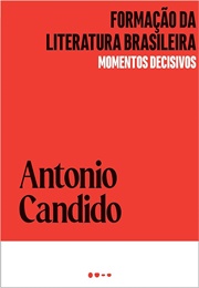 Formação Da Literatura Brasileira (Antonio Candido)