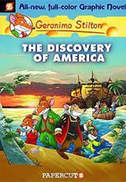The Discovery of America (Geronimo Stilton)