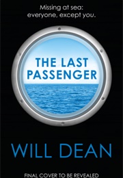The Last Passenger (Will Dean)
