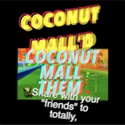 Coconut Malled