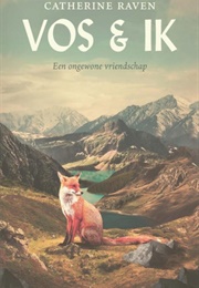 Vos & Ik (Catherine Raven)