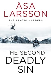 The Second Deadly Sin (Åsa Larsson)